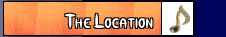 The Location